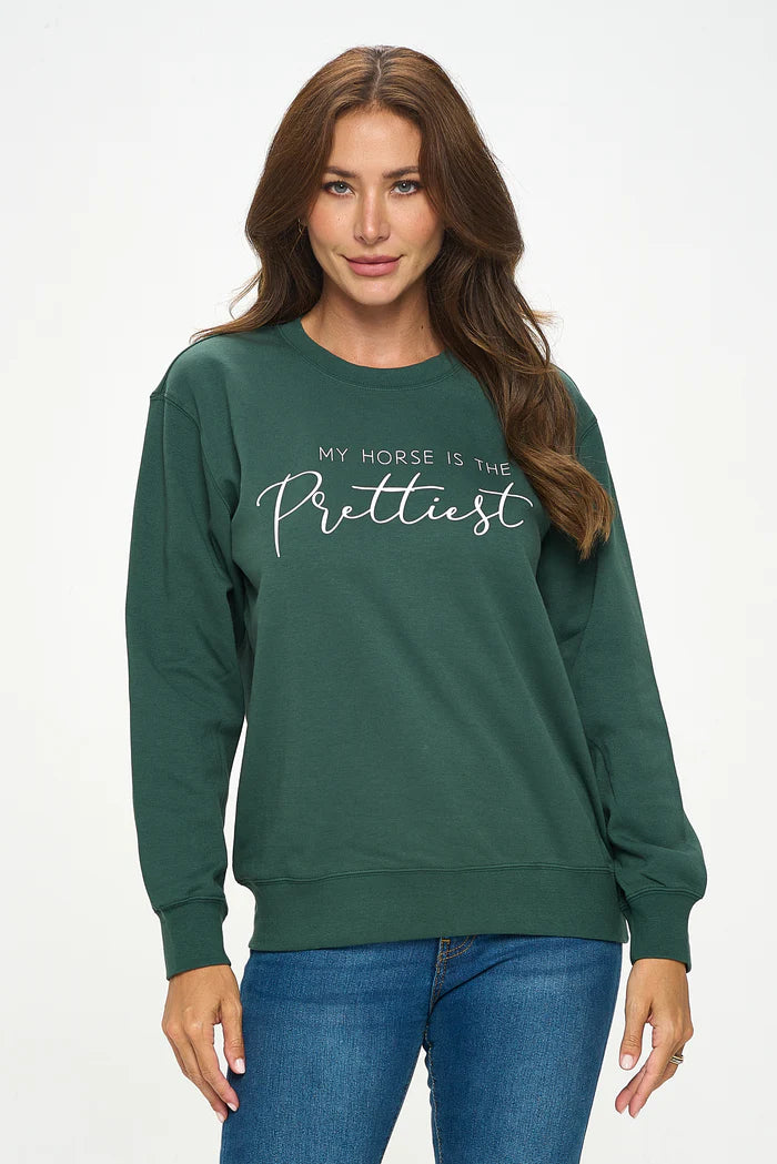 Dancing Equestrian My Horse is the Prettiest Sweatshirt